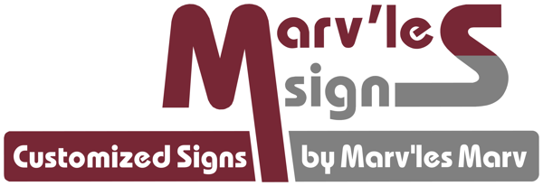 Marv'les Signs: Customized Signs by Marv'les